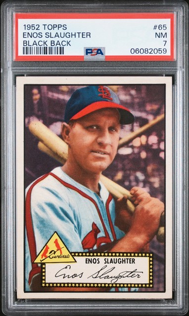 1952 Topps Enos Slaughter #65 Black Back PSA 7