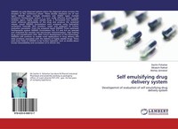Self Emulsifying Drug Delivery System Akshay Jannawar