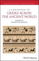 A Companion To Greeks Across The Ancient World Franco De Angelis