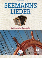 Steirische Harmonika Noten : Seemannslieder mit CD  GRIFFSCHRIFT Seemanns Lieder