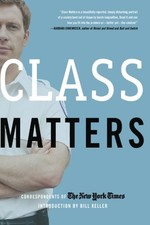 Class Matters by The New York Times