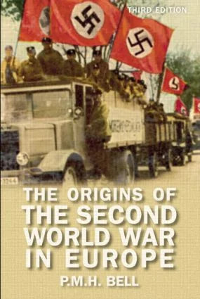 Origins of the Second World War in Europe - 3rd Edition