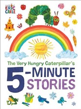 The Very Hungry Caterpillar's 5-Minute Stories World of Eric Carle