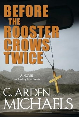 Before the Rooster Crows Twice - VERY GOOD
