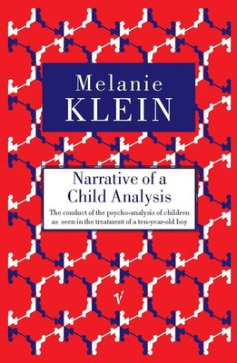 Narrative of a Child Analysis | Melanie Klein | Englisch | Taschenbuch | 1998