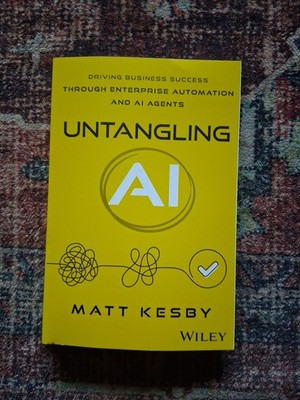 Untangling AI: Driving Business Success Through Enterprise Automation and AI...