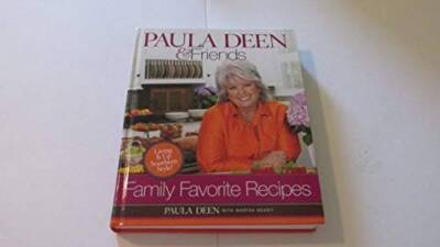 Paula Deen  Friends Family Favorites: Living It Up Southern Style - GOOD