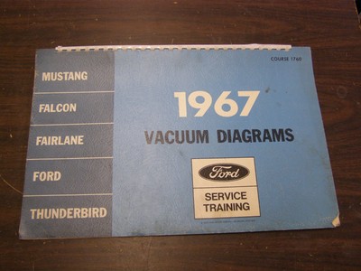 OEM Ford 1967 Vacuum Diagram Book Mustang Falcon Fairlane Galaxie Shop