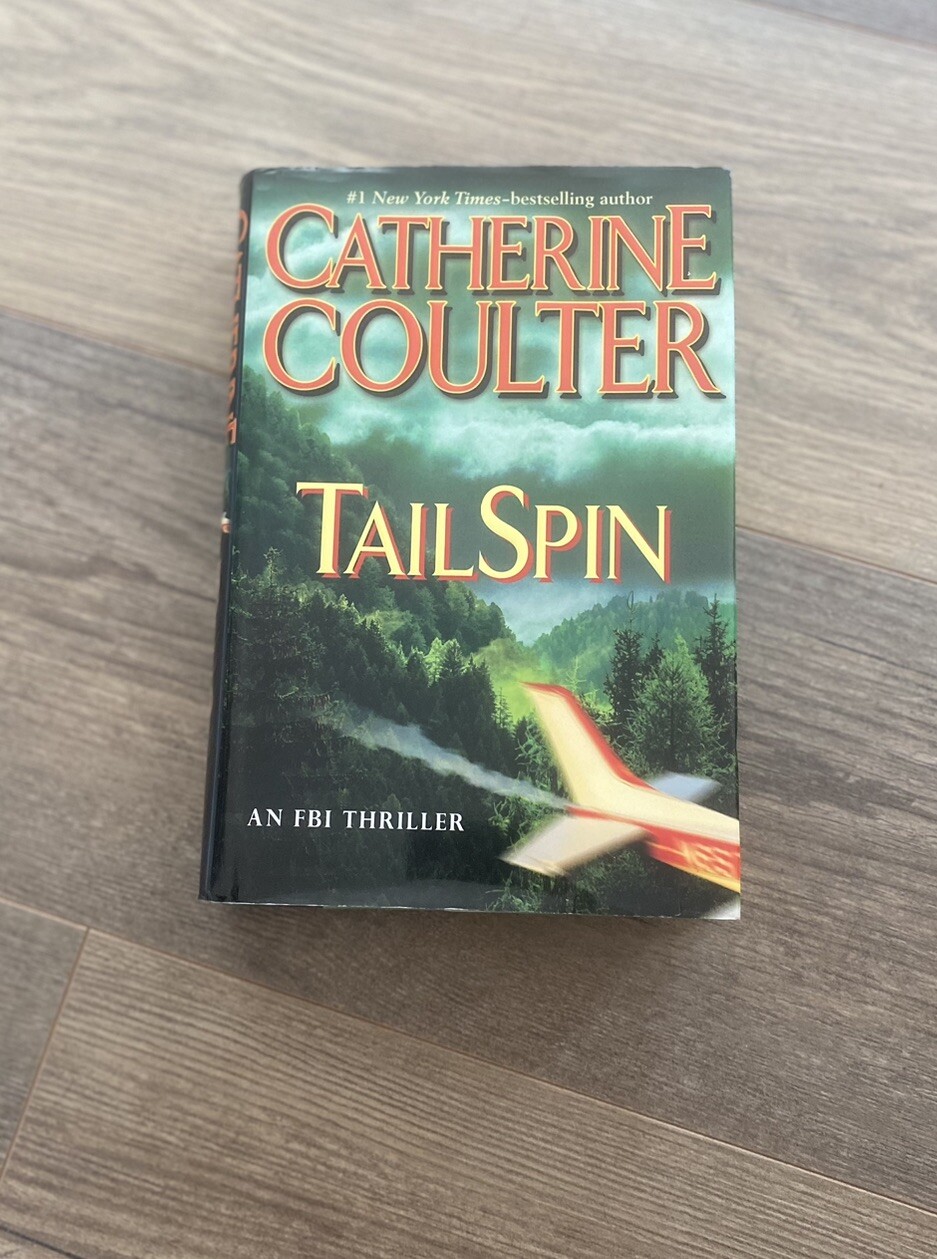 Tail Spin An Fbi Thriller By Catherine Coulter Hardcover Book