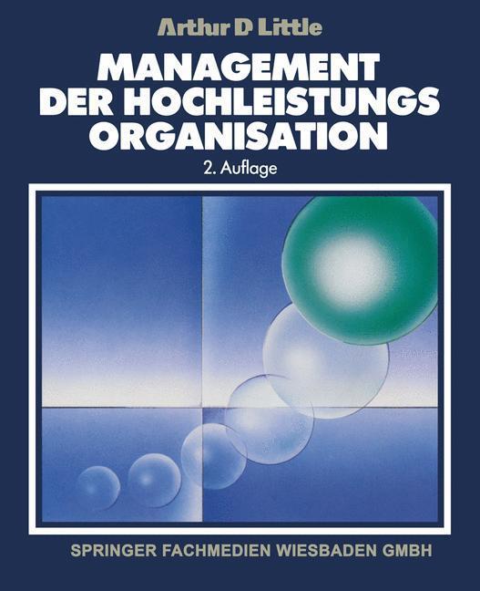 Management Der Hochleistungsorganisation | Buch | 9783663058465