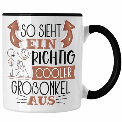 Trendation - So Sieht Ein Richtig Cooler Großonkel Aus Geschenk Tasse Lustiger S