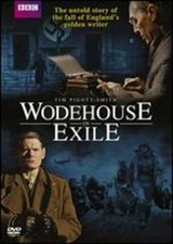 Wodehouse in Exile by Tim Fywell: New