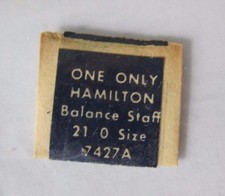 HAMILTON BALANCE STAFFS 21 SIZE  7427A  PIVOT 7  NOS