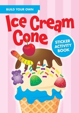 Build Your Own Ice Cream Cone Sticker Activity Book Dover Little Activity...