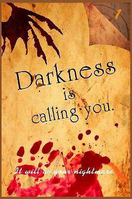 Darkness is calling you.: It will be your nightmare. By Alice From Hell - New...