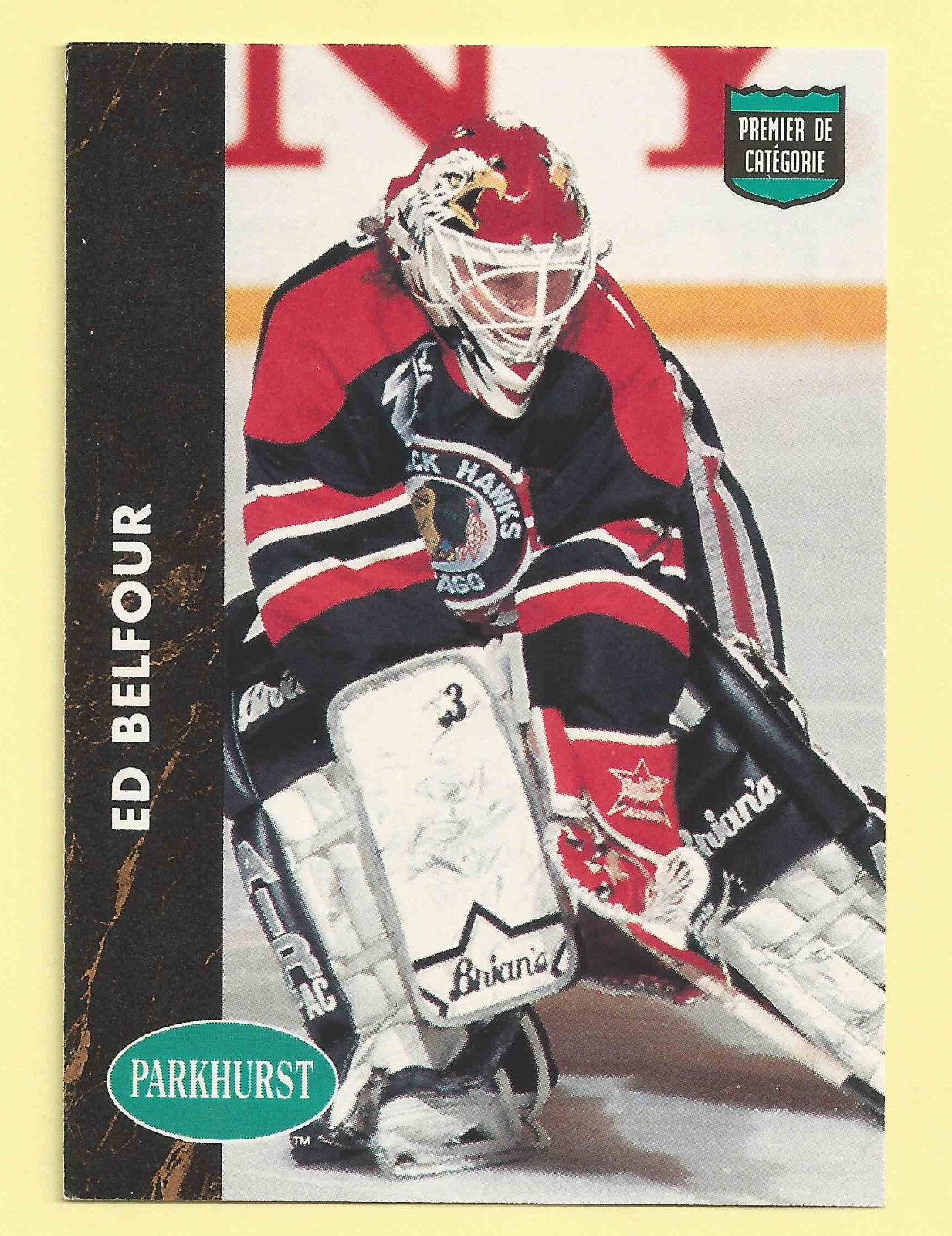 1991-1992 Parkhurst Ed Belfour #218 - Chicago Blackhawks