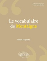 Le Vocabulaire De Montaigne Pierre Magnard Taschenbuch FranzöSisch 2015 Ellipses