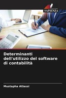 Mustapha Atlassi | Determinanti Dell'utilizzo Del Software Di Contabilità | Buch
