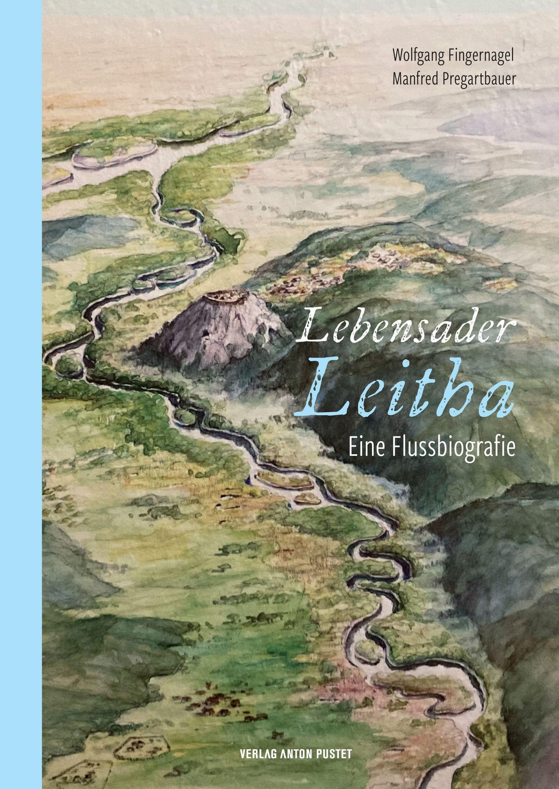 Lebensader Leitha Wolfgang Fingernagel