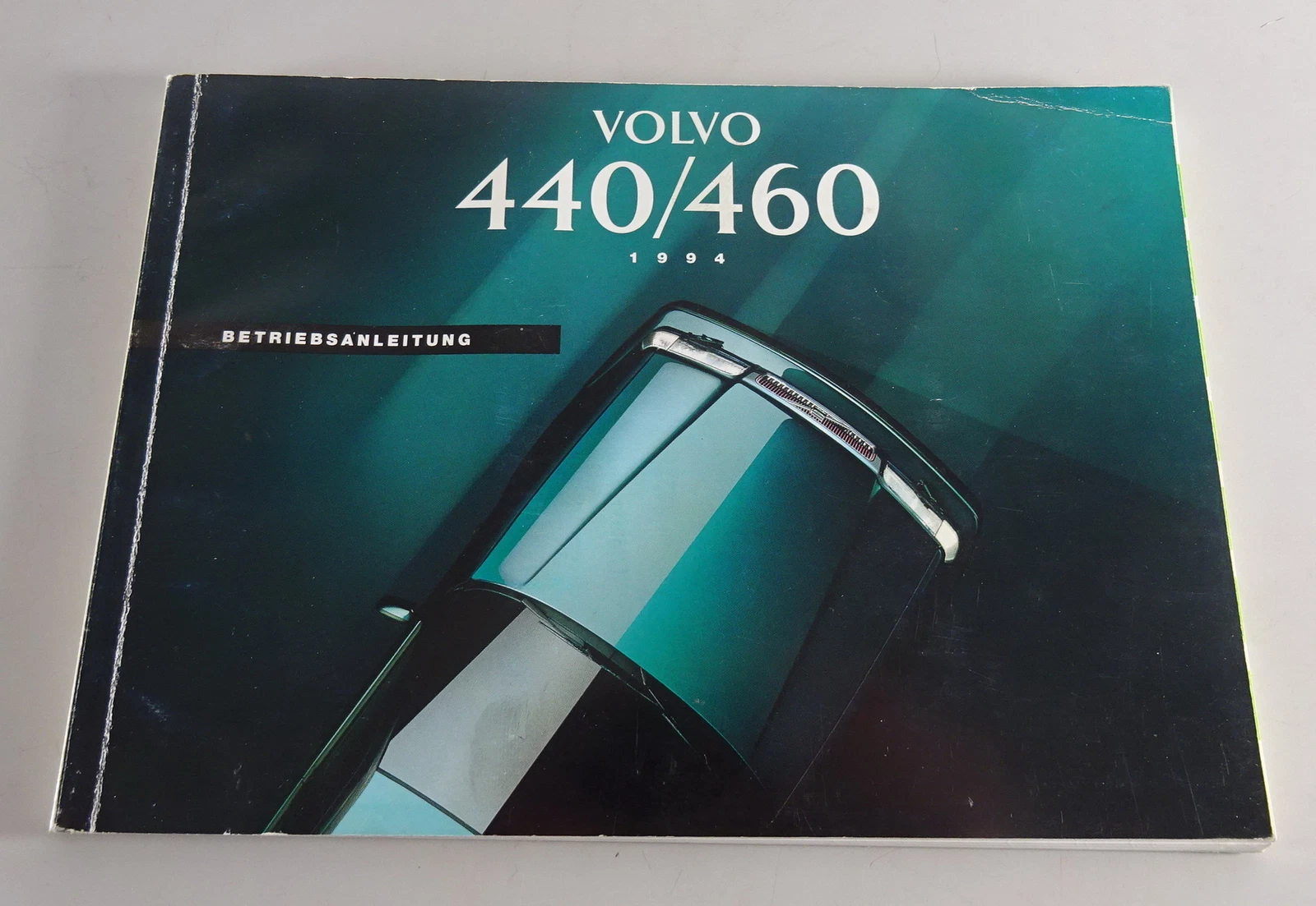 Operating Manual / Handbook Volvo 440 / 460 Model Year 1994 Status 07/1993