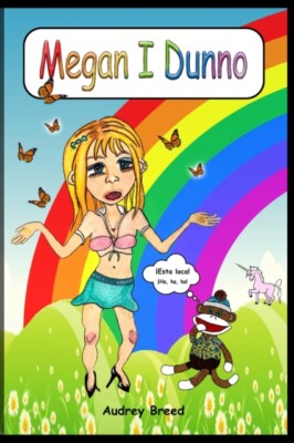 Breed - Megan I Dunno - New paperback or softback - S555z