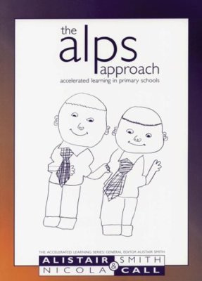 The ALPS approach: Accelerated learning in primary schools By Al