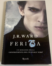 Ferita di J.R. Ward Romanzo Rizzoli Copertina Rigida Volume 9