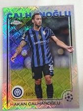 2024-25 Topps Chrome UCC  45/52 Hakan Calhano...