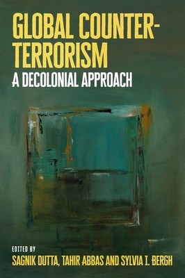 Sagnik Dutta Global Counter-Terrorism (Hardback)