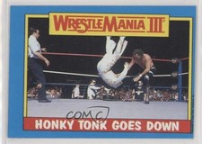 1987 Topps WWF Honky Tonk Man Jake The Snake Roberts #52 1b9b