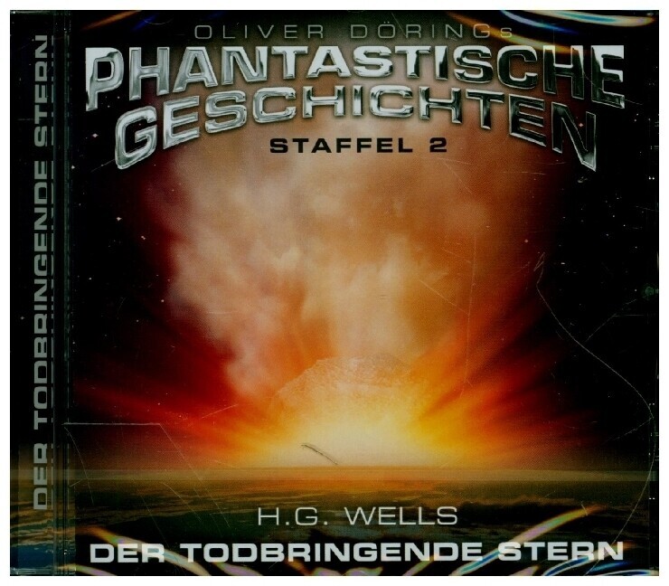 Phantastische Geschichten - Der Todbringende Stern, 1 Audio-cd | H. G.