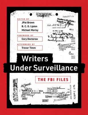 Writers Under Surveillance: The FBI Files (Mit Press), , Good Book