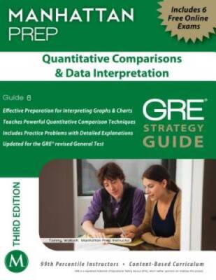 Quantitative Comparisons  Data Interpretation GRE Strategy Guide, - VERY GOOD
