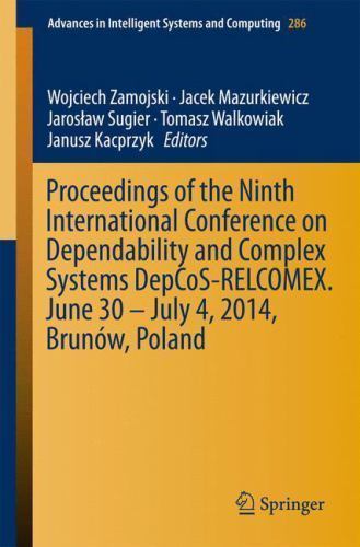 Advances in Intelligent Systems and Computing Ser.: Proceedings of the ...