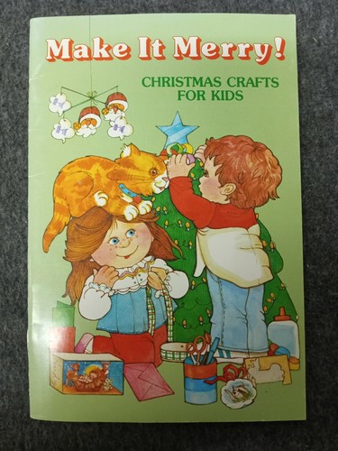 Vintage Current 1989 Make It Merry Christmas Crafts for Kids Book Booklet