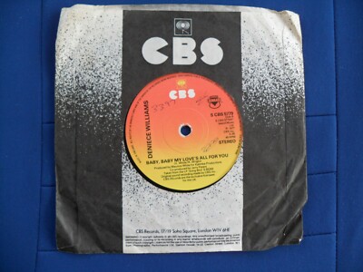 DENIECE WILLIAMS   BABY BABY MY LOVES ALL FOR YOU /BE GOOD TO ME   VINYL 7 CBS