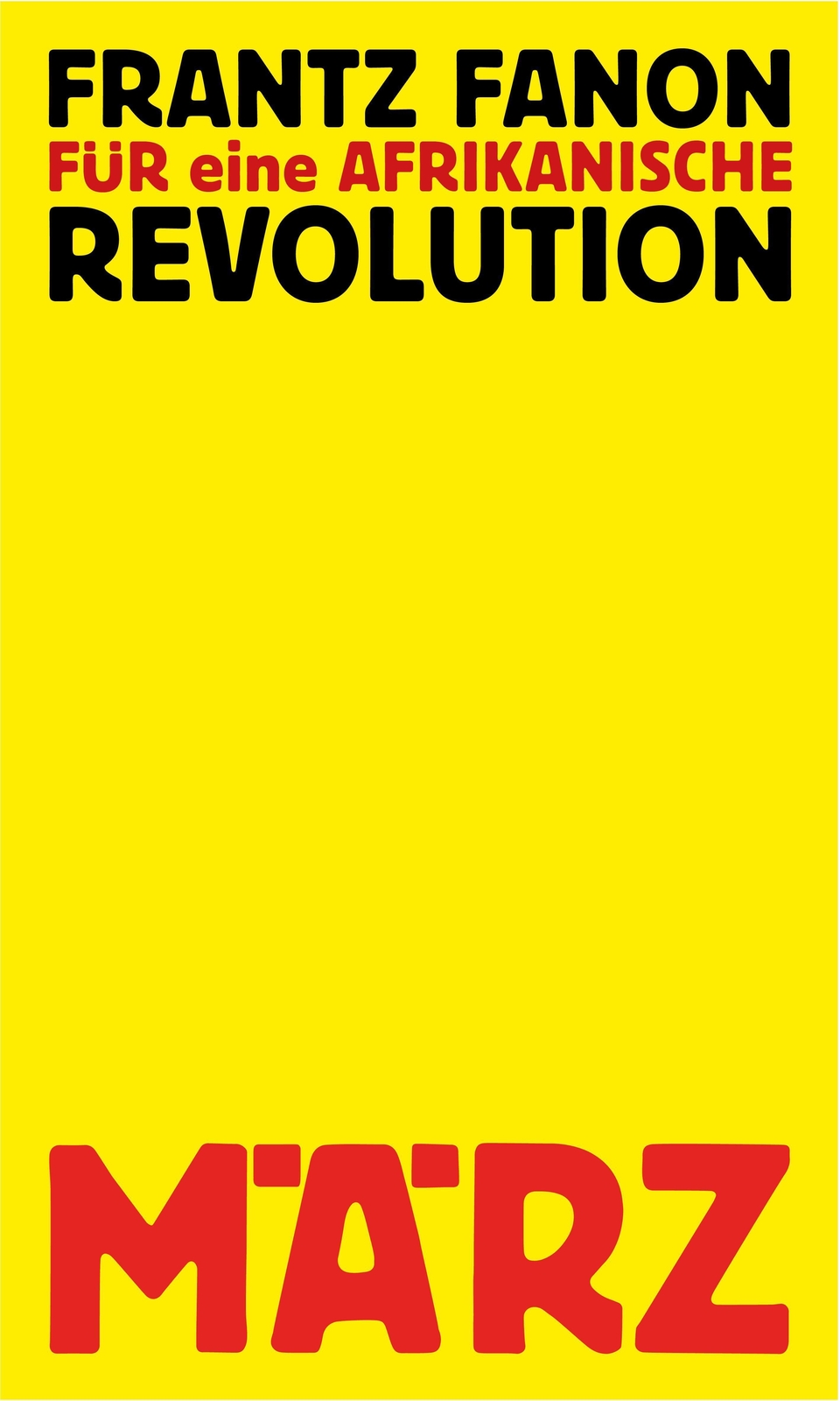Thumbnail - Für Eine Afrikanische Revolution Politische Schriften Frantz Fanon