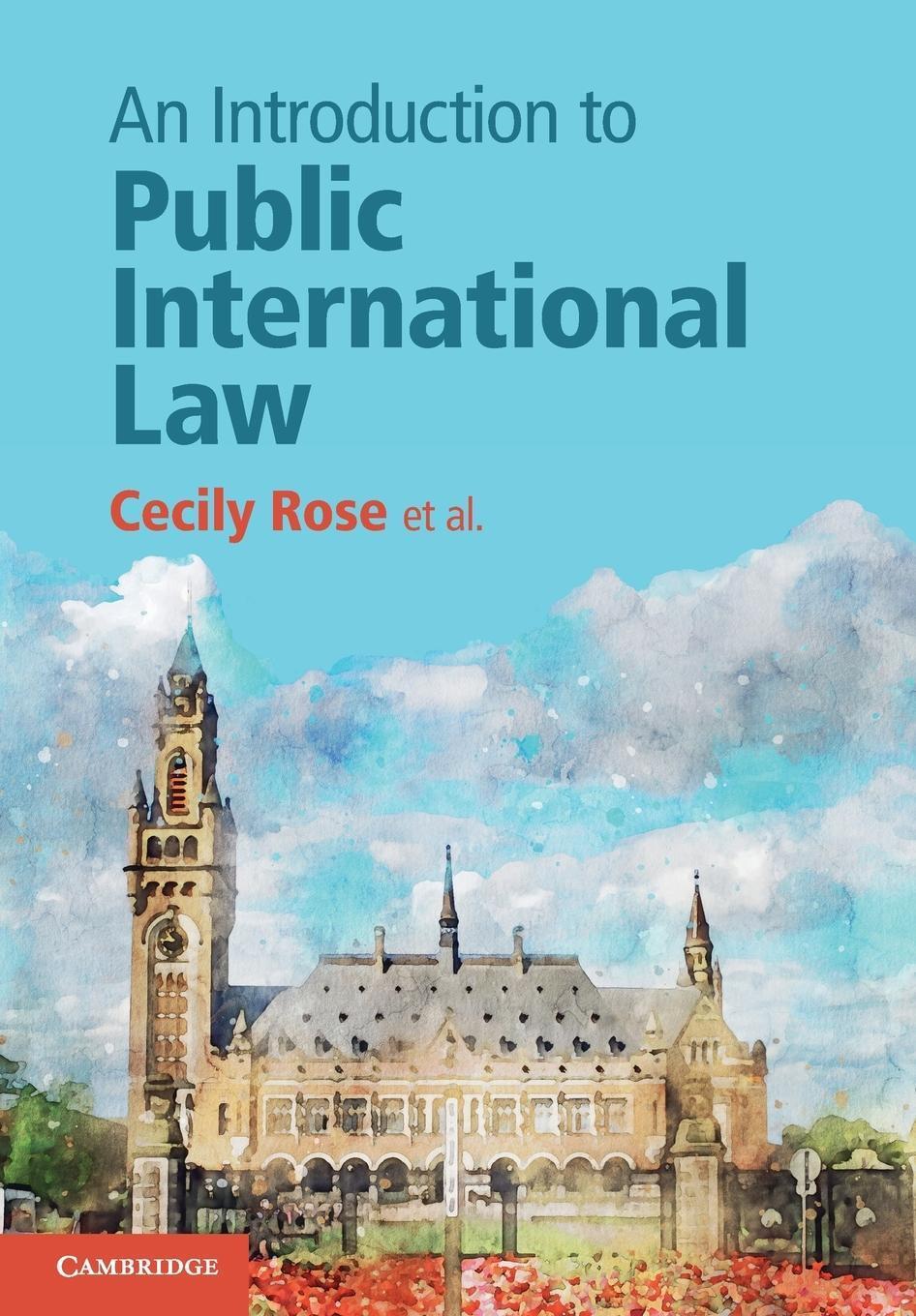 Thumbnail - Cecily Rose (u. A.) | An Introduction To Public International Law |
