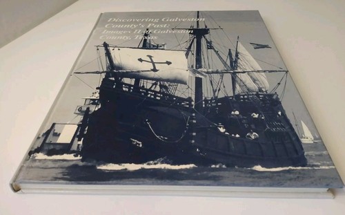 Discovering Galveston County's past: Images II of Galveston, Texas Sample Book - Picture 2 of 9