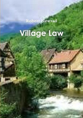 Village Law by Robert Newrad (English) Paperback Book