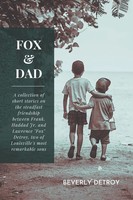 Beverly Detroy | Fox And Dad | Taschenbuch | Englisch (2012) | AuthorHouse