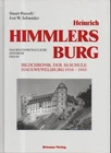 (a56993) Russell Heinrich Himmler's Castle The Ideological Center of