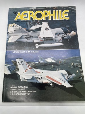 Aerophile Magazine Vol 1 No 6 Lockheed S-3A Viking Navy Pave LBJ Space