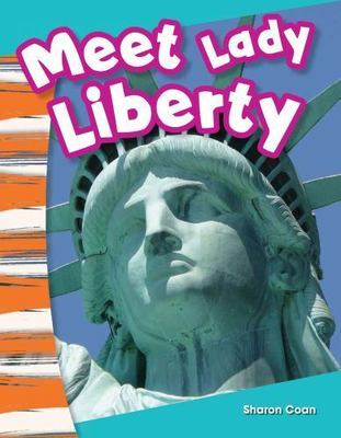 Meet Lady Liberty by Sharon Coan (2013, Trade Paperback)