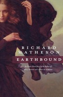 Earthbound Richard Matheson Taschenbuch Kartoniert / Broschiert Englisch 2000