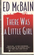 There Was a Little Girl,Ed Mcbain