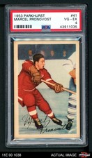 1953 Parkhurst #41 Marcel Pronovost Red Wings HOF PSA 4 - VG/EX