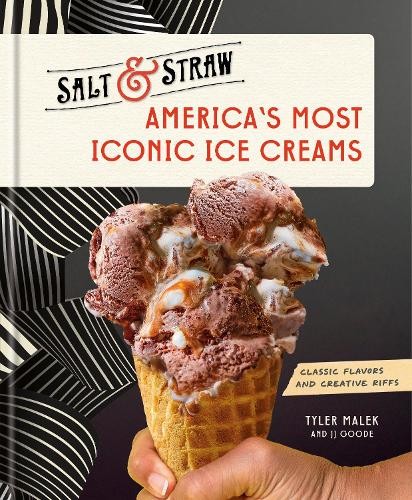 Tyler Malek J.J. Goode America's Most Iconic Ice Creams (Copertina rigida)