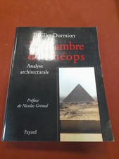 EGYPTOLOGIE PYRAMIDE LA CHAMBRE DE KHEOPS ETUDE ARCHITECTURALE (G. DORMION, ILL.