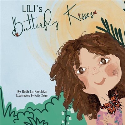 Lili's Butterfly Kisses by Beth La Farciola (English) Hardcover Book